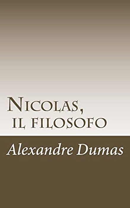 Nicolas, Il Filosofo-..