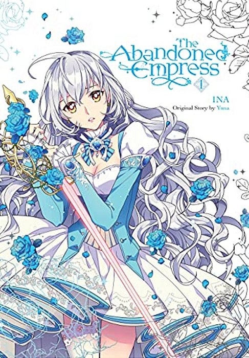 The Abandoned Empress, Vol. 1 (Comic): Volume 1-..