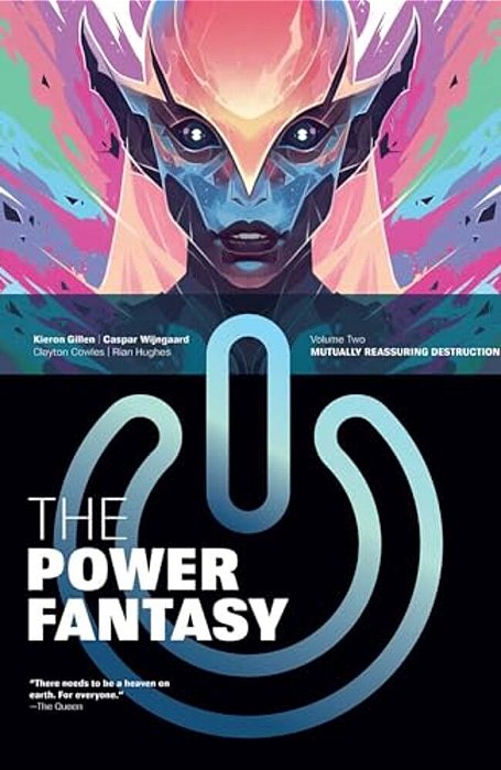 The Power Fantasy Volume 2: Mutually Reassuring Destruction