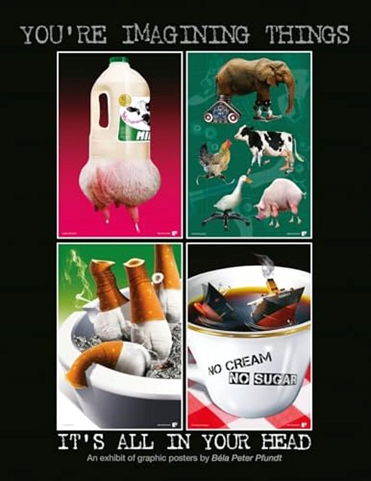 You'Re Imagining Things. It's All In Your Head. -..