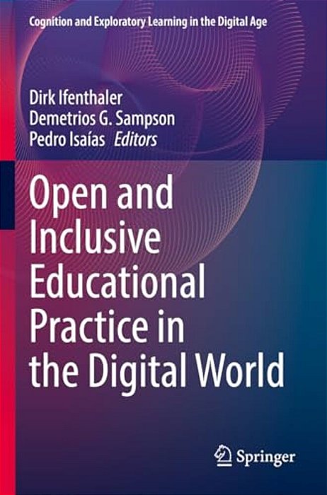 Open And Inclusive Educational Practice In The Digital World-..