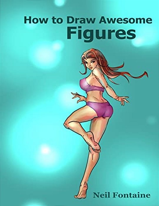 How To Draw Awesome Figures-..