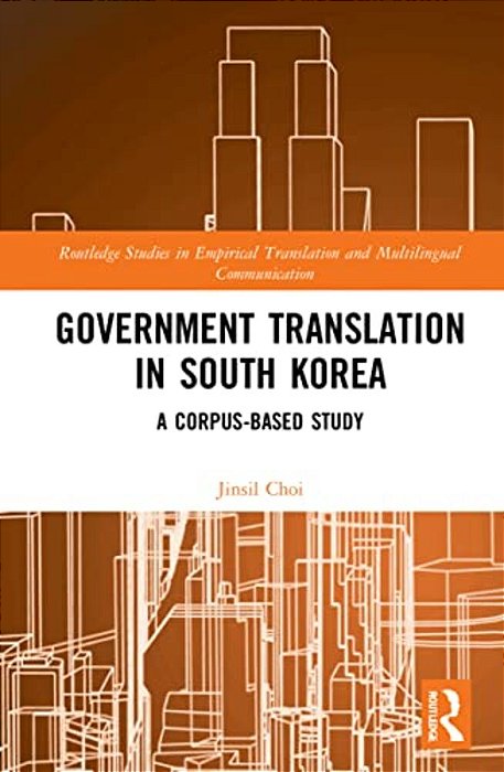 Government Translation In South Korea: A Corpus-Based Study-..