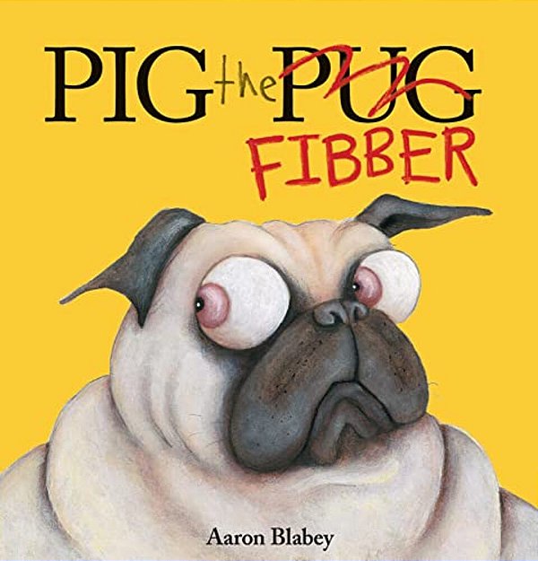 Pig The Fibber (Pig The Pug)-..