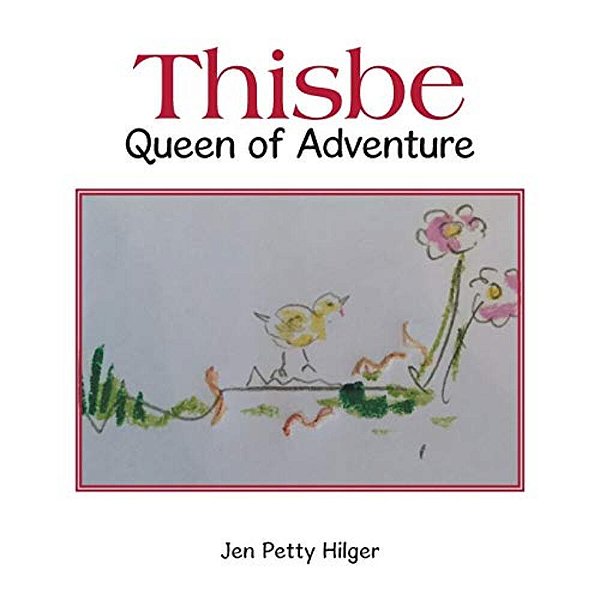 Thisbe: Queen Of Adventure-..