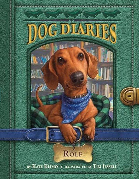 Dog Diaries #10: Rolf-..