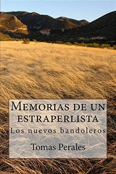 Memorias De Un Estraperlista: Los Difíciles Años De La Postgerra Española-..