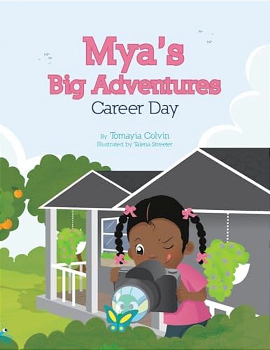 Mya's Big Adventures: Career Day-..