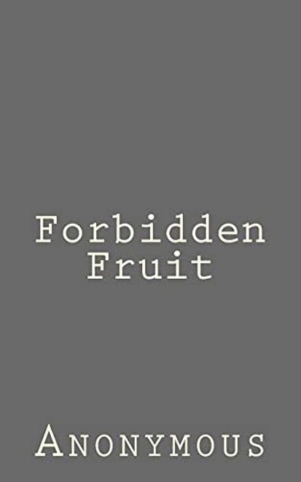 Forbidden Fruit-..