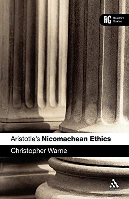 Aristotle's 'Nicomachean Ethics': A Reader's Guide-..
