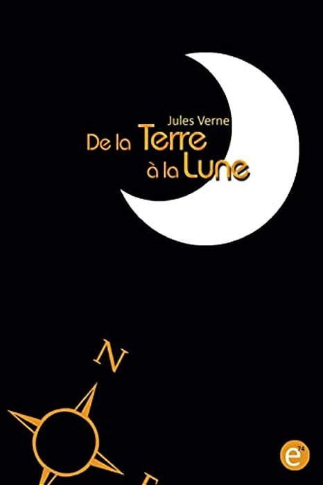 De La Terre À La Lune-..