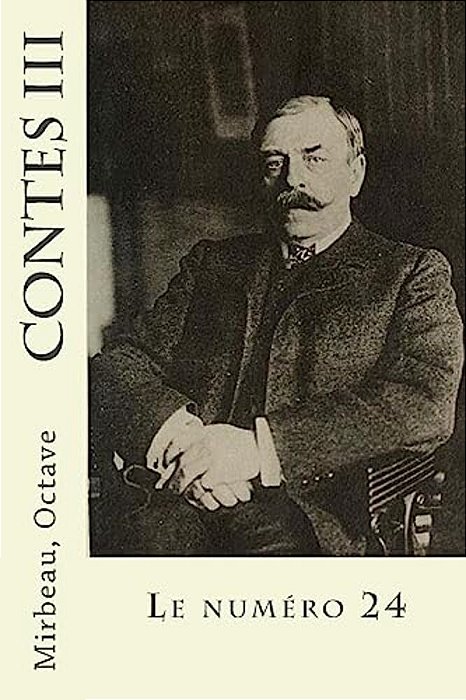 Contes III: Le Numéro 24-..