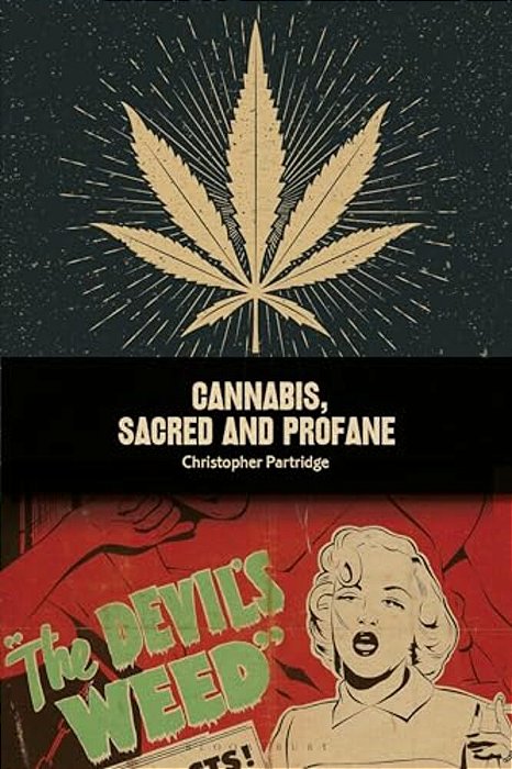 Cannabis, Sacred And Profane-..