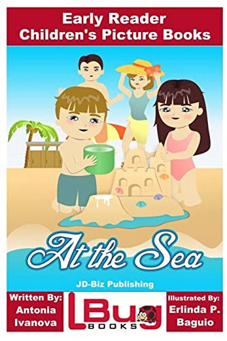 At The Sea - Early Reader - Children's Picture Books-..