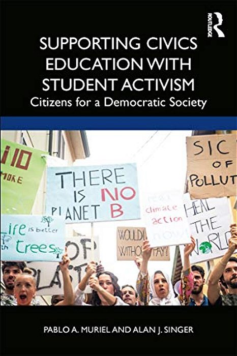 Supporting Civics Education With Student Activism: Citizens For A Democratic Society-..