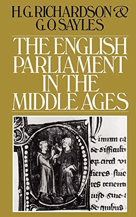 The English Parliament In The Middle Ages-..