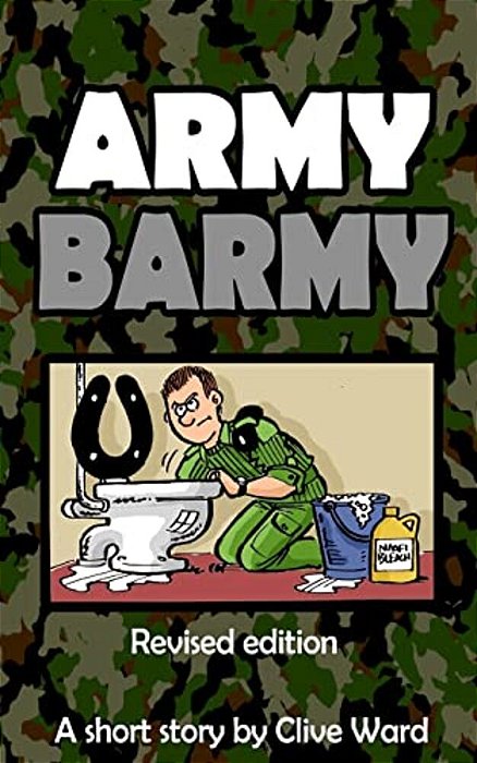 Army Barmy: Revised Edition-..
