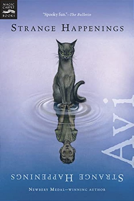 Strange Happenings: Five Tales Of Transformation-..