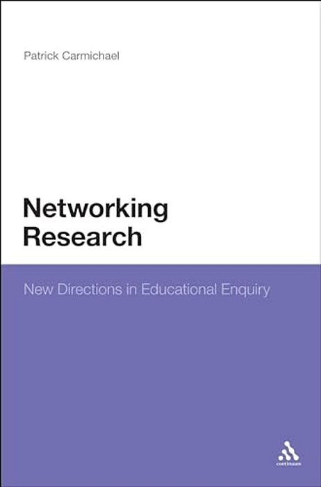 Networking Research: New Directions In Educational Enquiry-..