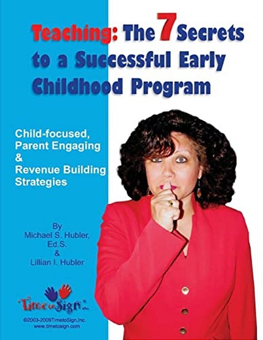 7 Secrets To A Successful Early Childhood Program-..
