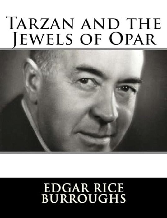 Tarzan And The Jewels Of Opar-..