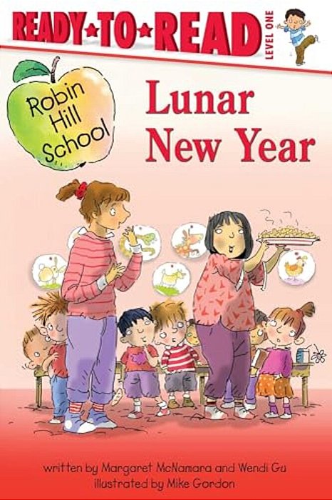 Lunar New Year: Ready-To-read Level 1-..
