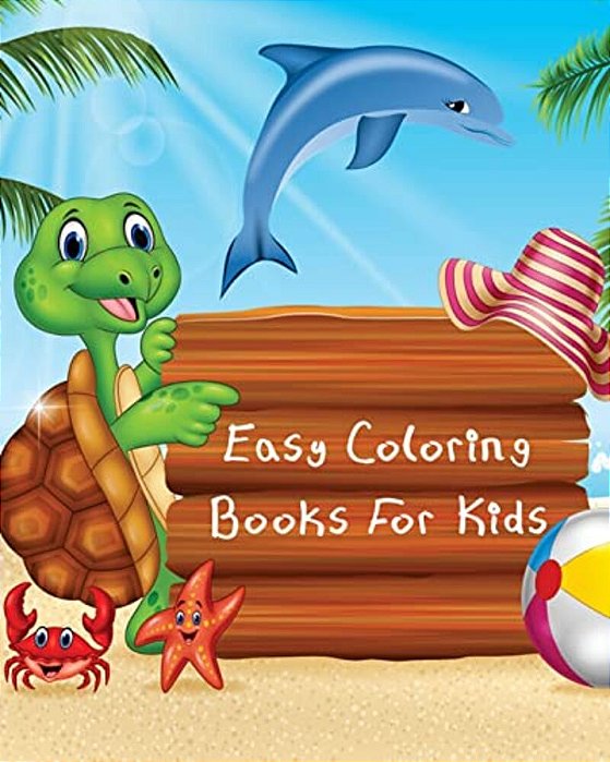 Easy Coloring Books For Kids: Wild Ocean Sea Animal Life Under The Sea Activity (Jumbo Coloring Book), 100 Pages-..