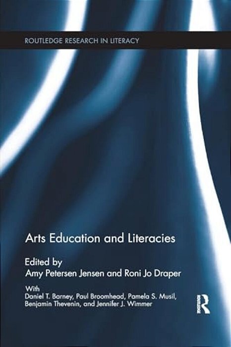 Arts Education And Literacies-..