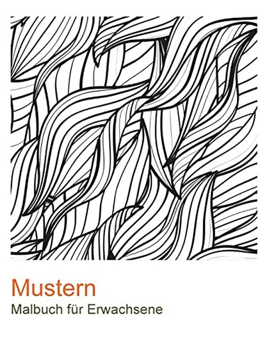 Mustern: Malbuch Fur Erwachsene. 50 Mustern Zum Entspannen. -..
