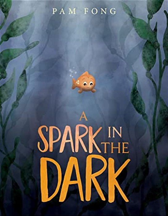 A Spark In The Dark-..