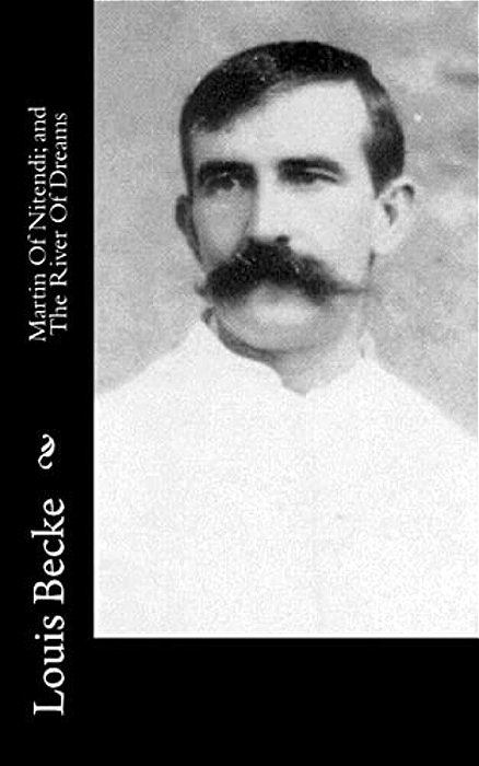 Martin Of Nitendi; And The River Of Dreams-..