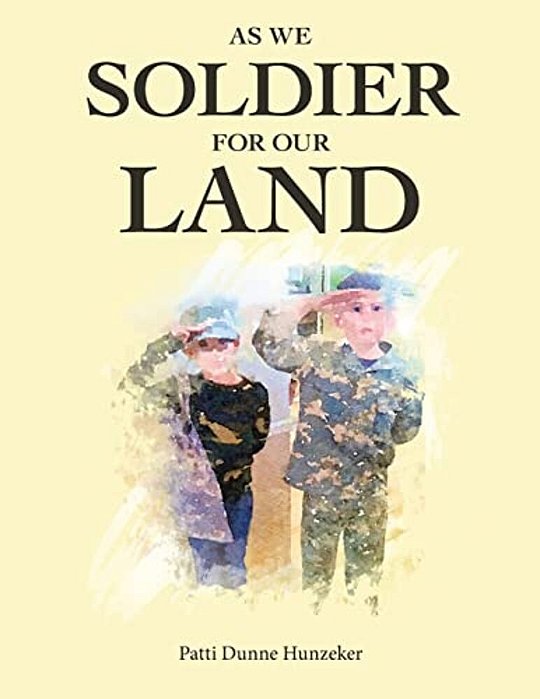 As We Soldier For Our Land-..