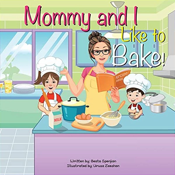 Mommy And I Like To Bake!-..