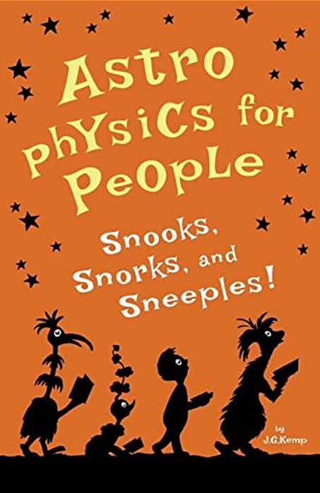 Astrophysics For People, Snooks, Snorks, And Sneeples!-..