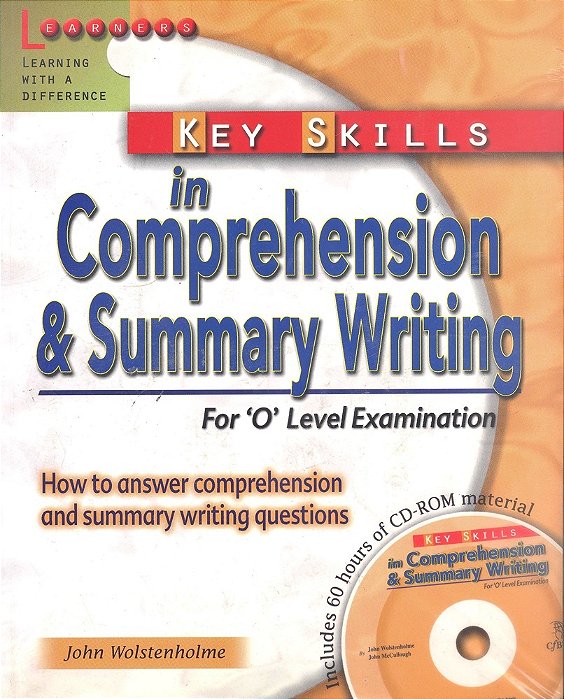 Key Skills In Comprehension & Summary Writing - For 'O' Level Examination - Includes CD-ROM And Key-..