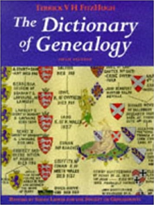The Dictionary Of Genealogy - Hardback (5Th Edition)-..