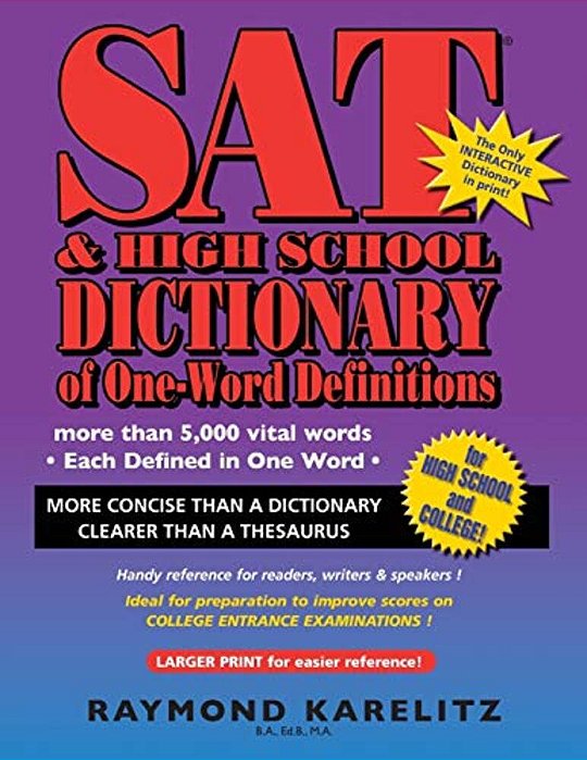 Sat & High School Dictionary Of One Word Definitions-..