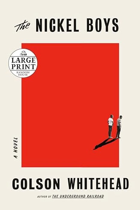 The Nickel Boys (Winner 2020 Pulitzer Prize For Fiction)-..