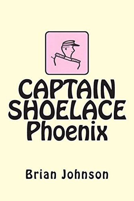 Captain Shoelace Phoenix-..