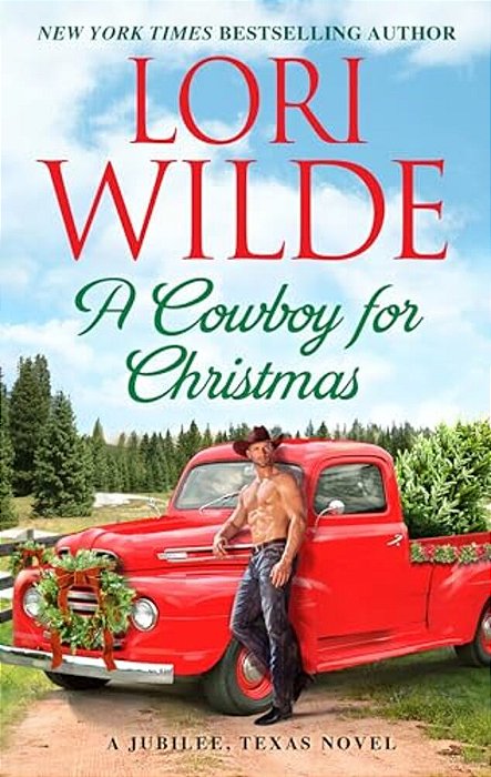 A Cowboy For Christmas: A Jubilee, Texas Novel-..