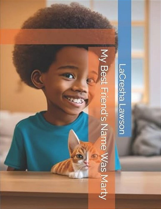 My Best Friend's Name Was Marty-..