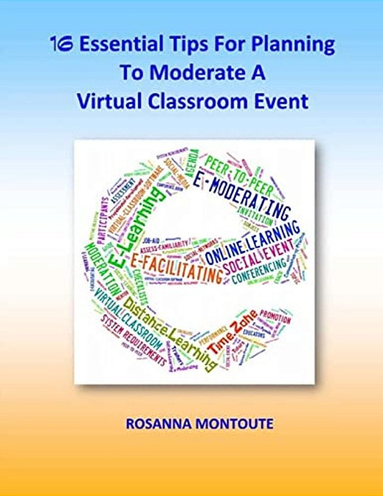 16 Essential Tips For Planning To Moderate A Virtual Classroom Event-..
