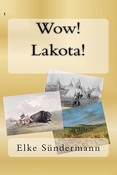 Wow! Lakota!-..