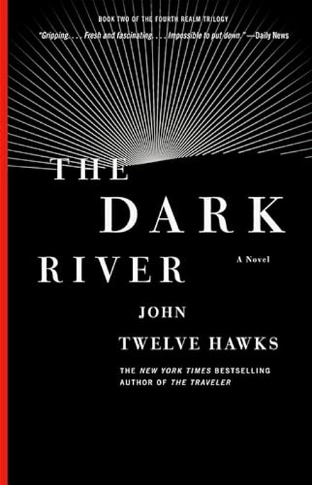 The Dark River: Book Two Of The Fourth Realm Trilogy-..