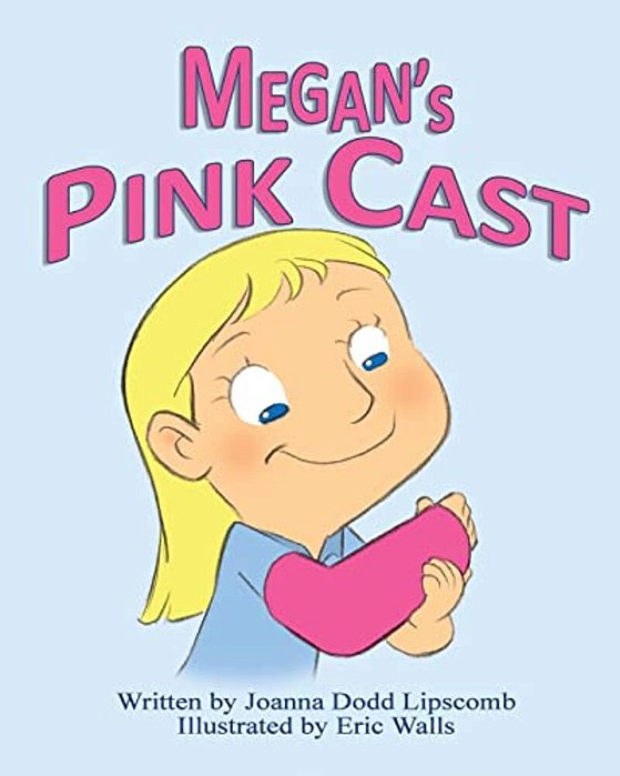 Megan's Pink Cast-..