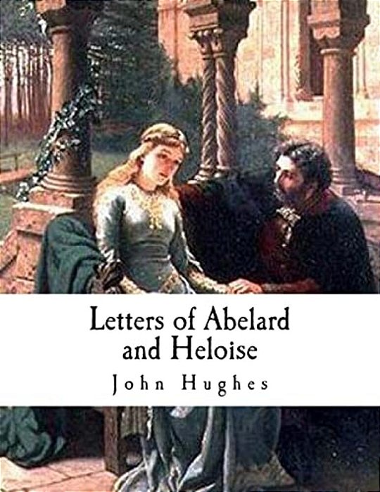 Letters Of Abelard And Heloise-..
