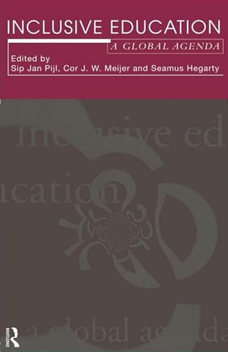 Inclusive Education: A Global Agenda-..