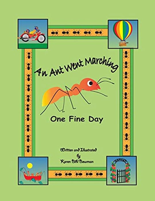 An Ant Went Marching One Fine Day-..
