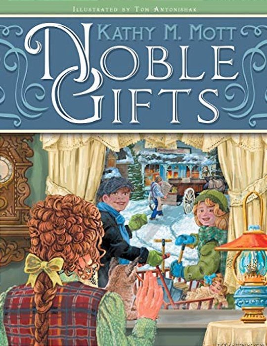 Noble Gifts-..