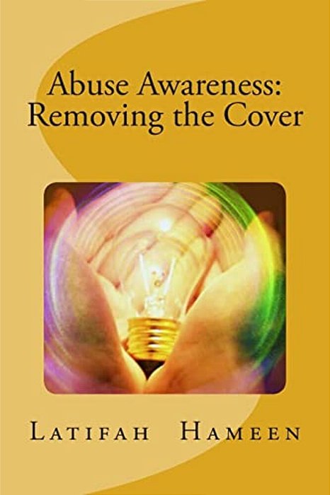 Abuse Awareness: Removing The Cover-..